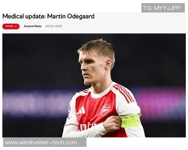 厄德高领衔球队奋战新赛季展现超凡实力与无限潜力 厄德高领衔球队奋战新赛季展现超凡实力与无限潜力