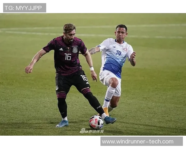 哥斯达与墨西哥足球赛精彩直播全程回顾与分析