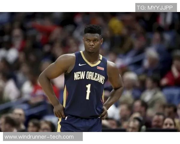 锡安再次受伤鹈鹕队宣布胖虎将进行右膝手术本赛季提前报销